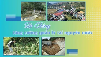 Sín Chéng tăng cường quản lý tài nguyên nước
