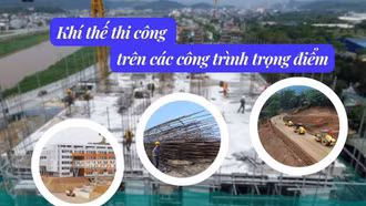 Khí thế thi công trên các công trình trọng điểm