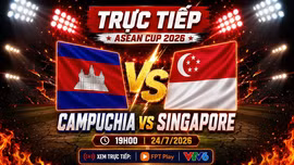 Campuchia và Singapore 19h00 hôm nay 24/7: Đã có đội hình ra sân