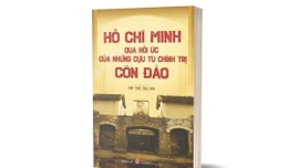 Hồ Chí Minh qua hồi ức của những cựu tù chính trị Côn Đảo