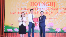 Lào Cai kiện toàn chức danh Chủ tịch Ủy ban MTTQ Việt Nam tỉnh nhiệm kỳ 2025 - 2030