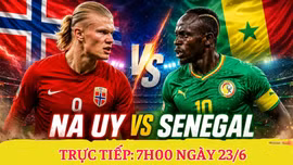 Trực tiếp bóng đá Na Uy - Senegal (7h00 ngày 23/6): Haaland đối đầu Mane, rượt đuổi kịch tính