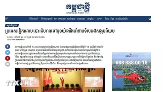 Dấu mốc phát triển mới của Việt Nam qua góc nhìn truyền thông Campuchia