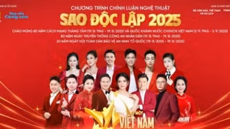 Chương trình 'Sao Độc lập' năm 2025 mang chủ đề 'Vì một Việt Nam thịnh vượng'