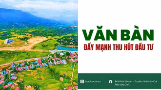Văn Bàn đẩy mạnh thu hút đầu tư