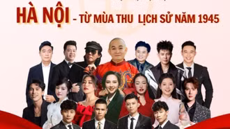Gần 1.000 nghệ sĩ tham gia concert đặc biệt 'Hà Nội - Từ mùa thu lịch sử năm 1945'