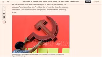 Truyền thông quốc tế khẳng định thành tựu to lớn của Việt Nam