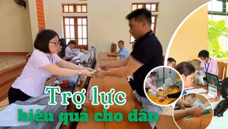 Trợ lực hiệu quả cho dân
