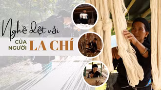 Nghề dệt vải của người La Chí 