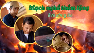 Mạch nghề thầm lặng ở Mường Bo