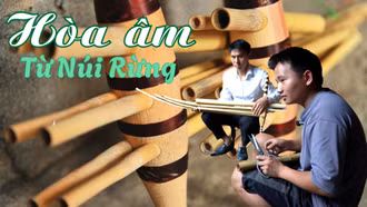 Phóng sự ảnh "Hòa âm Từ Núi Rừng"