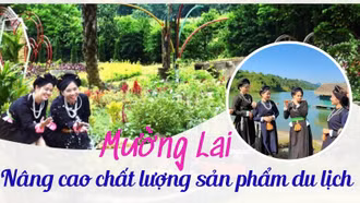 Mường Lai nâng cao chất lượng sản phẩm du lịch