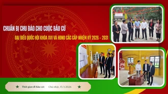 Chuẩn bị chu đáo cho cuộc bầu cử đại biểu Quốc hội khóa XVI và HĐND các cấp nhiệm kỳ 2026 - 2031