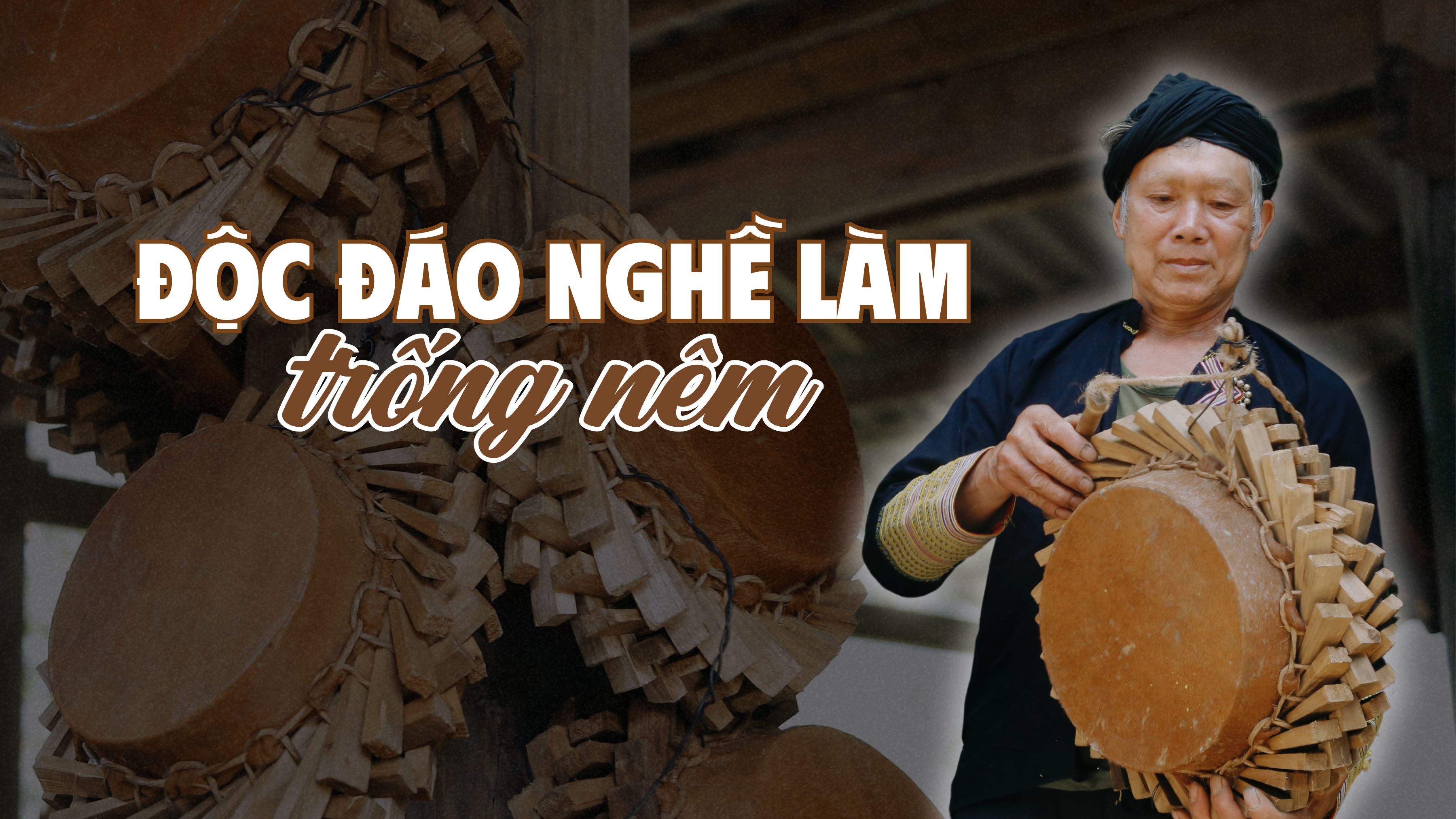 Độc đáo nghề làm trống nêm