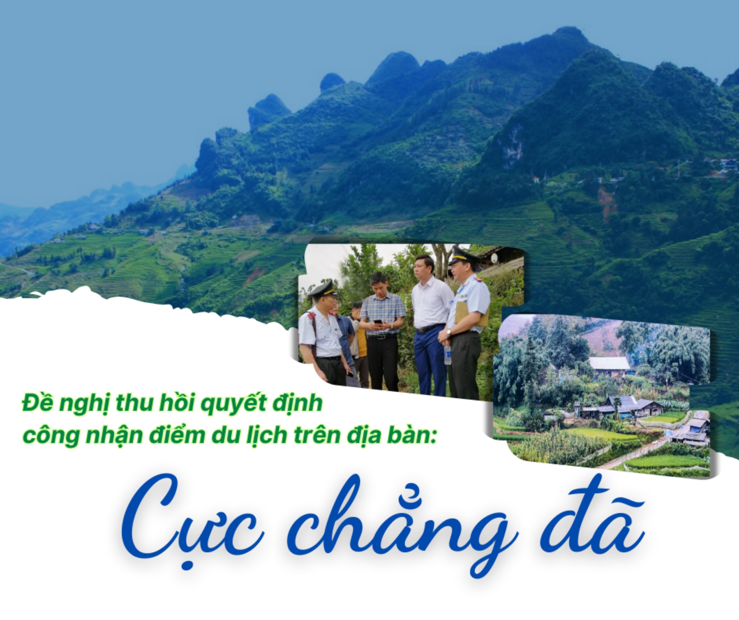 Đề nghị thu hồi quyết định công nhận điểm du lịch trên địa bàn: Cực chẳng đã