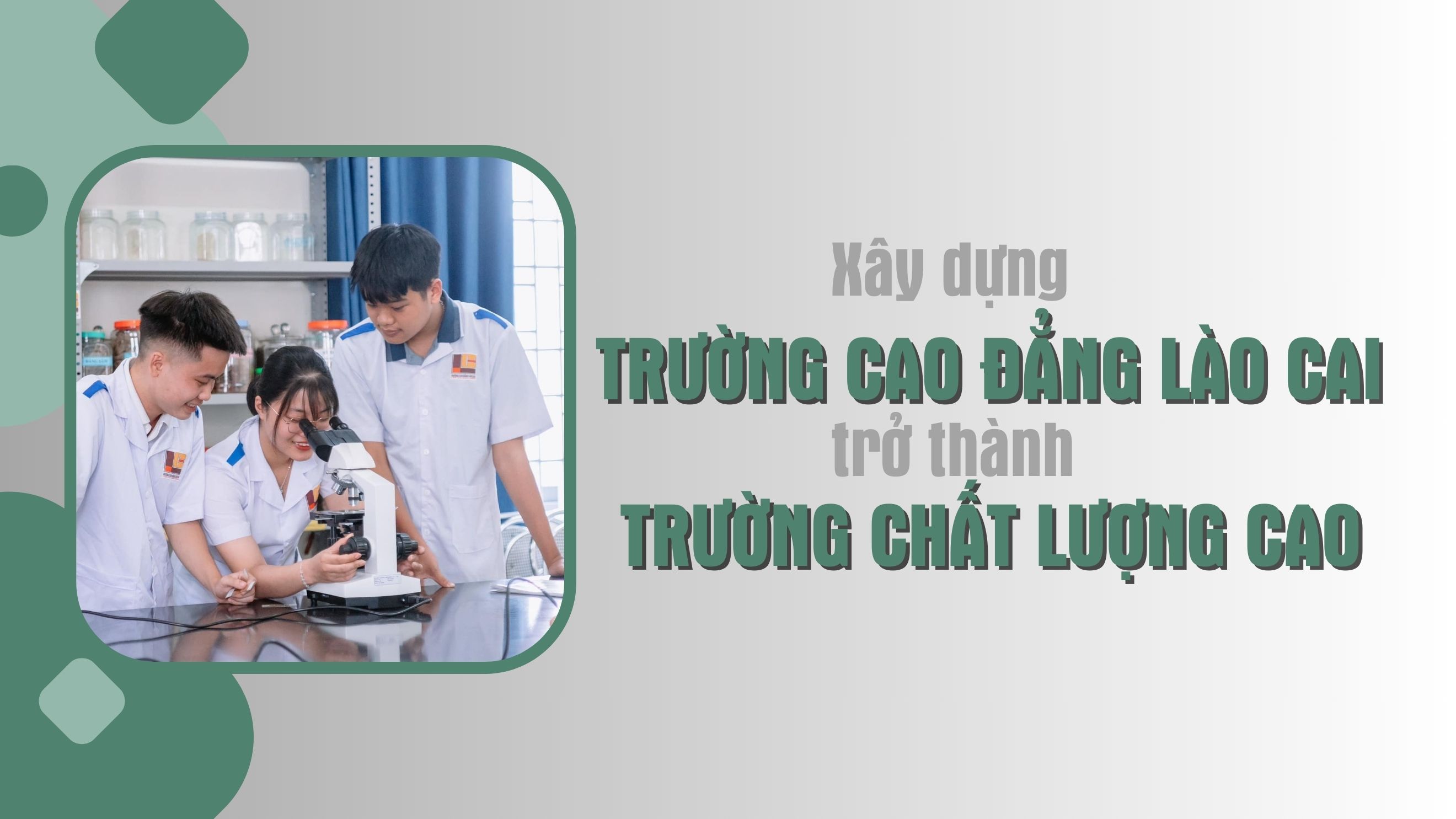 Xây dựng Trường Cao đẳng Lào Cai trở thành trường chất lượng cao