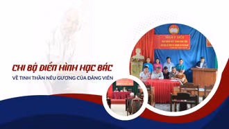 Chi bộ điển hình học Bác về tinh thần nêu gương của đảng viên
