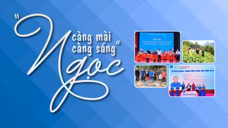 “Ngọc càng mài càng sáng”