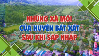 [Infographic] 7 xã mới của huyện Bát Xát sau khi sáp nhập