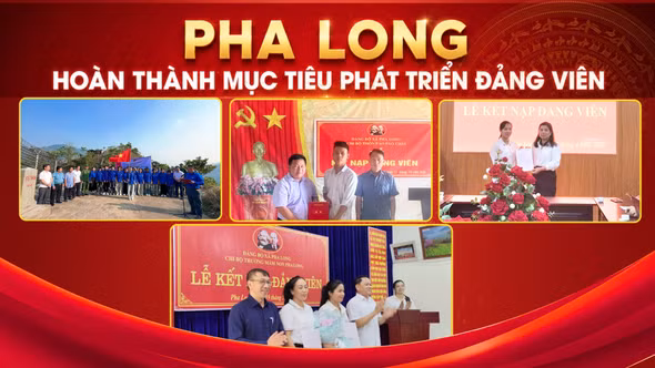 Pha Long hoàn thành mục tiêu phát triển đảng viên