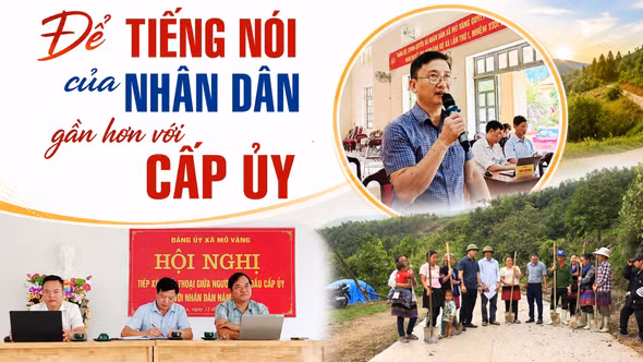 Để tiếng nói của Nhân dân gần hơn với cấp ủy