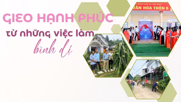 Gieo hạnh phúc từ những việc làm bình dị