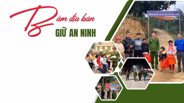 Bám địa bàn, giữ an ninh