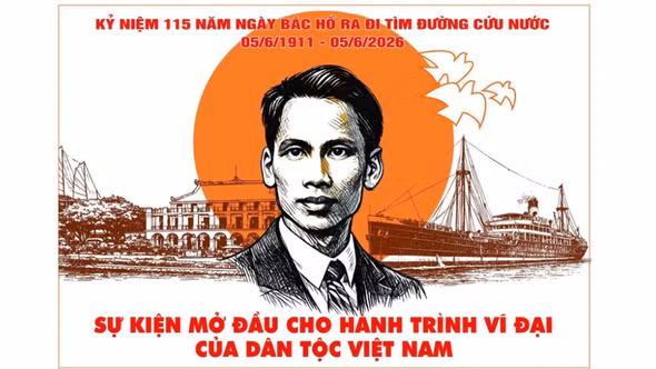Kỷ niệm 115 năm Ngày Bác Hồ ra đi tìm đường cứu nước (5/6/1911 - 5/6/2026)4 bài học sâu sắc cho hôm nay