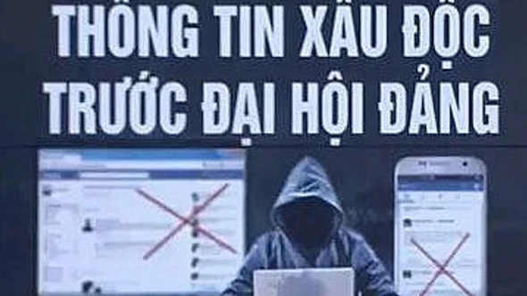 Cảnh giác trước thông tin xấu, độc liên quan đến danh sách nhân sự chuẩn bị Đại hội Đảng
