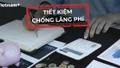 Bài viết "Thực hành tiết kiệm" của Tổng Bí thư Tô Lâm