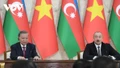 Tuyên bố chung về thiết lập quan hệ Đối tác Chiến lược giữa Việt Nam-Azerbaijan