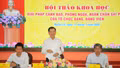 Hội thảo khoa học đề xuất giải pháp nâng cao hiệu quả công tác cảnh báo, phòng ngừa sai phạm