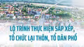 Lộ trình thực hiện sắp xếp, tổ chức lại thôn, tổ dân phố