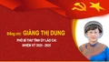 [Infographic] Tiểu sử đồng chí Giàng Thị Dung, Phó Bí thư Tỉnh ủy Lào Cai