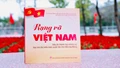 Rạng rỡ Việt Nam - Dấu ấn thành tựu nhiệm kỳ Đại hội XIII của Đảng