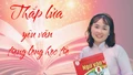 Thắp lửa yêu văn trong lòng học trò