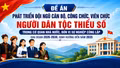 Đề án về phát triển đội ngũ cán bộ, công chức, viên chức người dân tộc thiểu số 