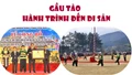 Gầu Tào - Hành trình đến Di sản