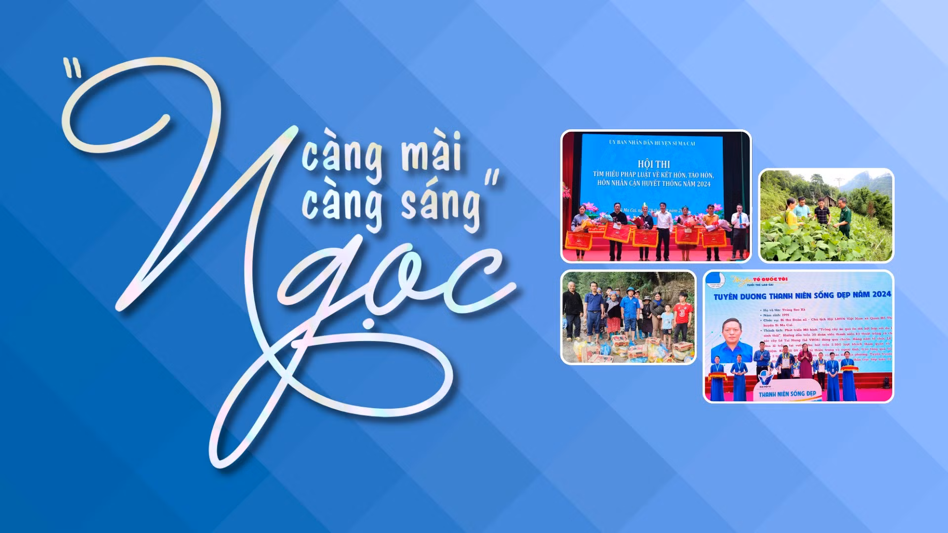 “Ngọc càng mài càng sáng”