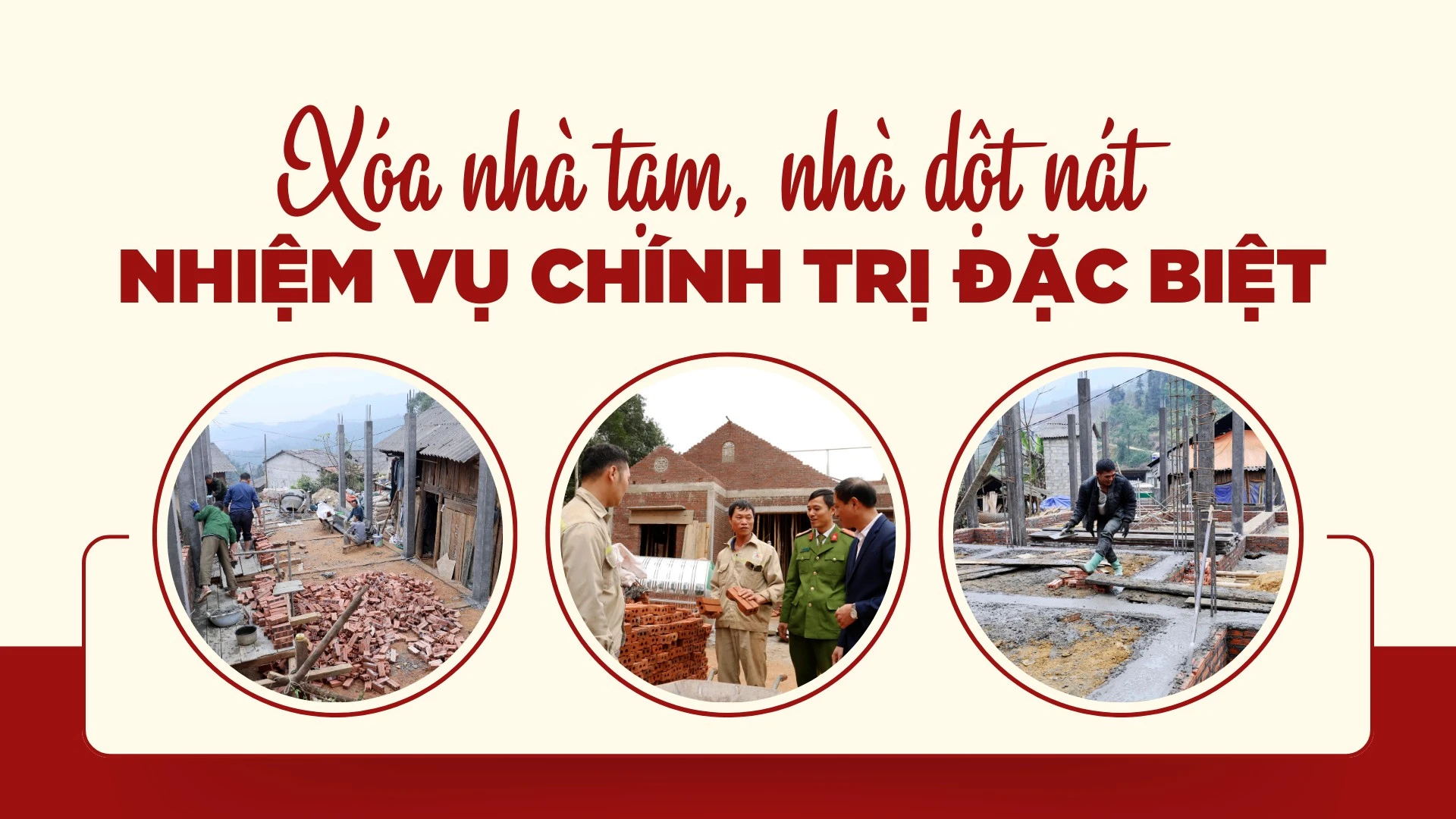 Xóa nhà tạm, nhà dột nát - nhiệm vụ chính trị đặc biệt