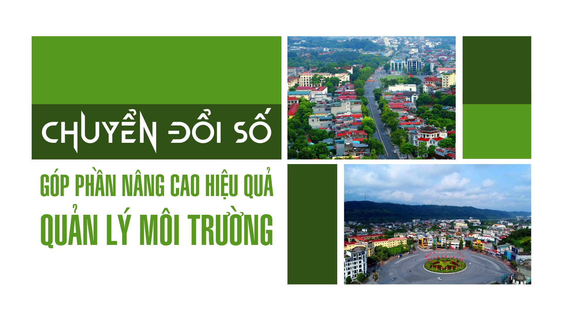 Chuyển đổi số góp phần nâng cao hiệu quả quản lý môi trường