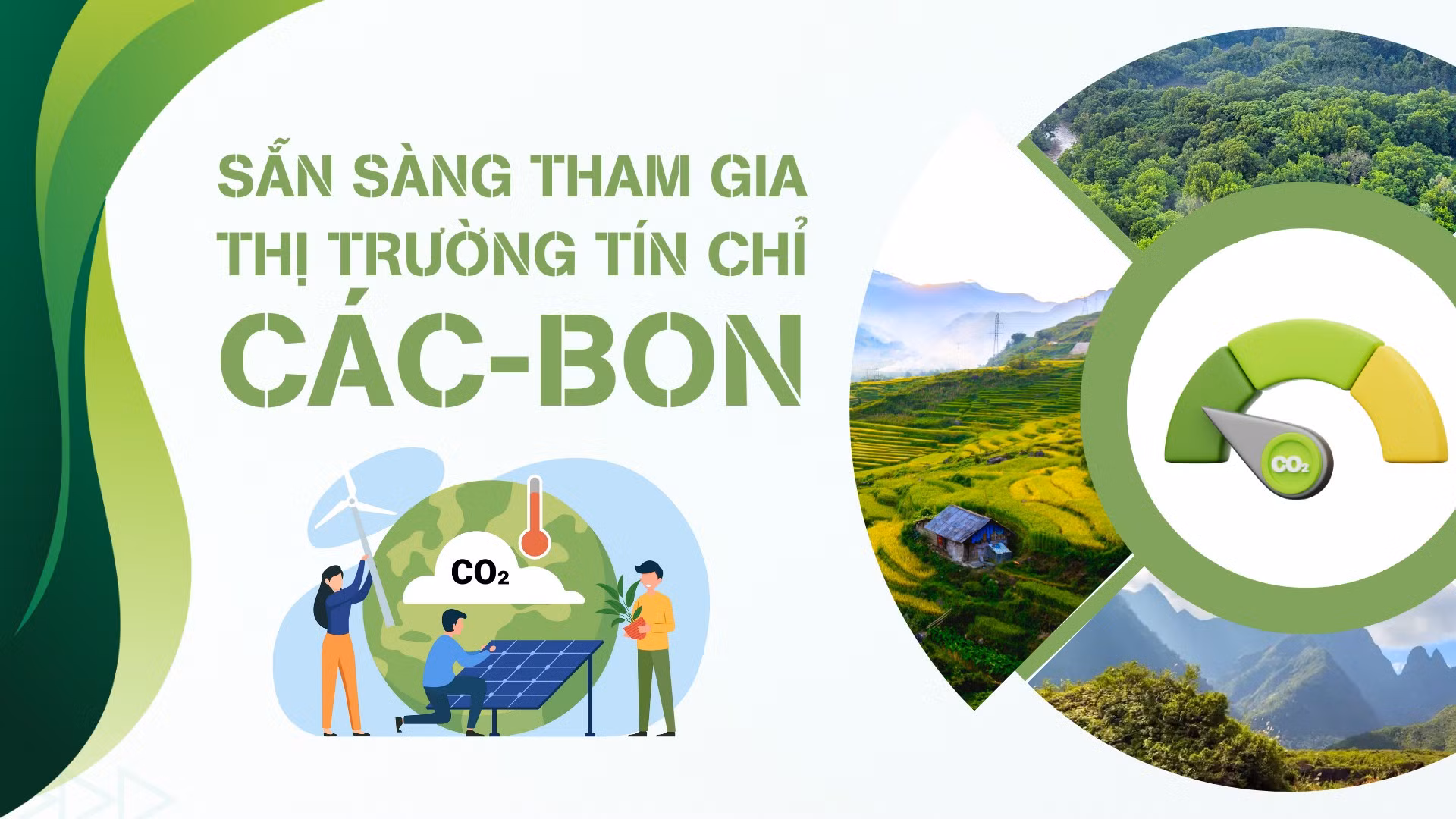 Sẵn sàng tham gia thị trường tín chỉ các-bon