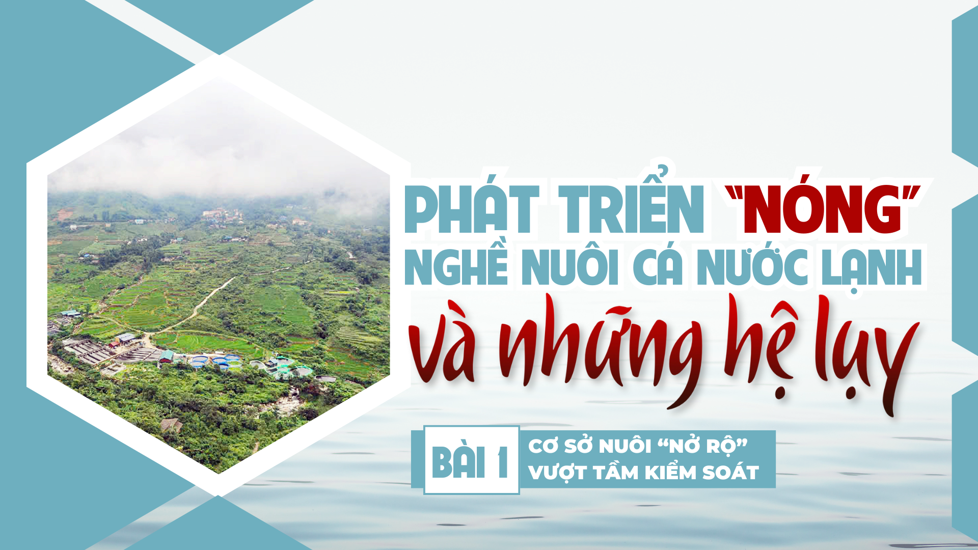 Bài 1: Cơ sở nuôi “nở rộ” vượt tầm kiểm soát