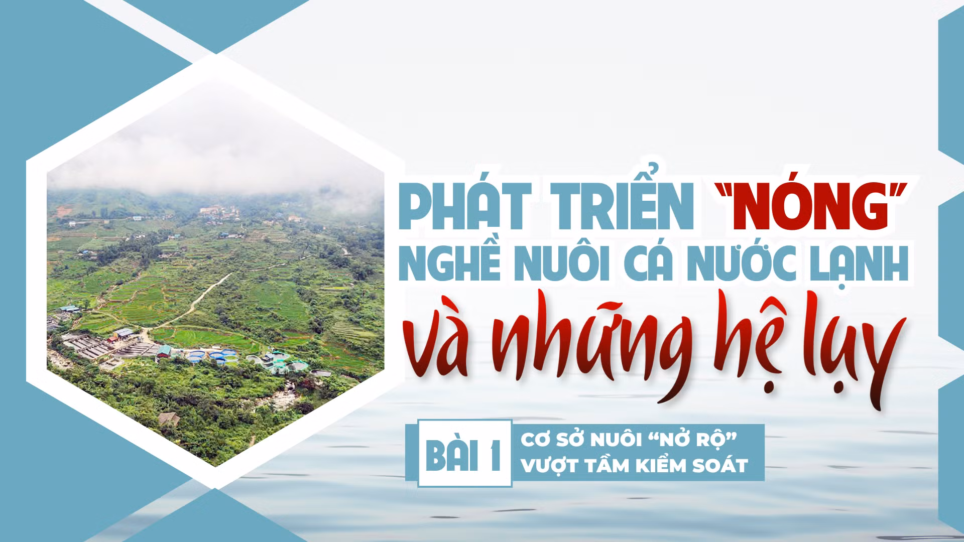 Bài 1: Cơ sở nuôi “nở rộ” vượt tầm kiểm soát