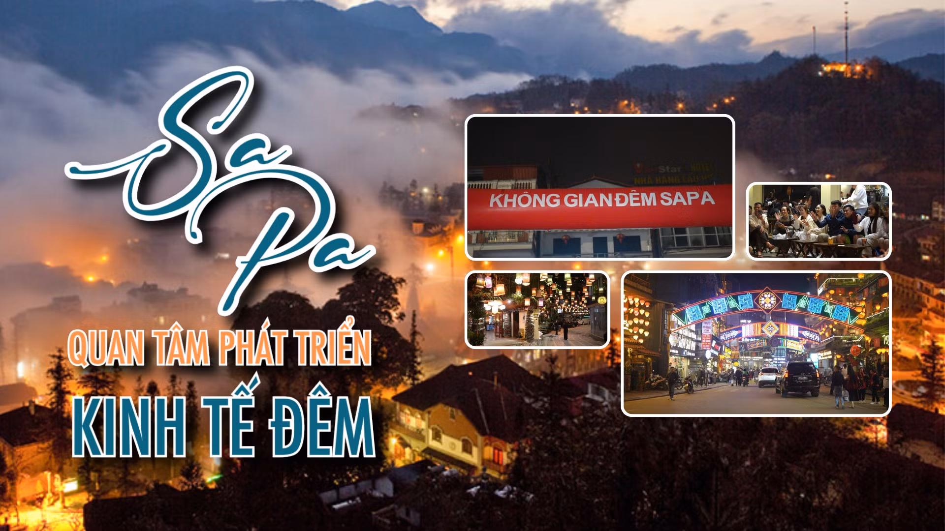 Sa Pa quan tâm phát triển kinh tế đêm