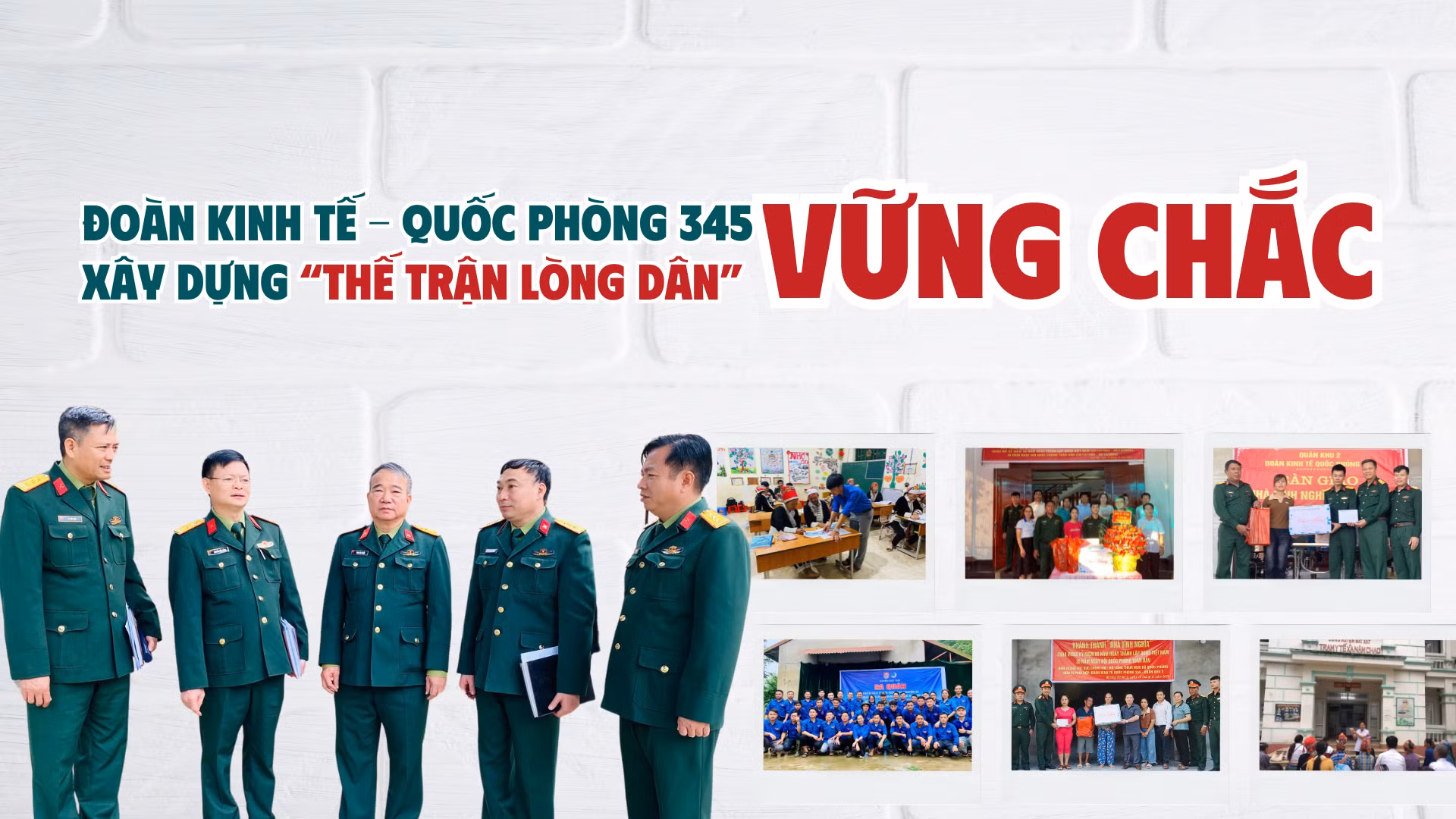Đoàn Kinh tế - Quốc phòng 345 xây dựng “thế trận lòng dân” vững chắc
