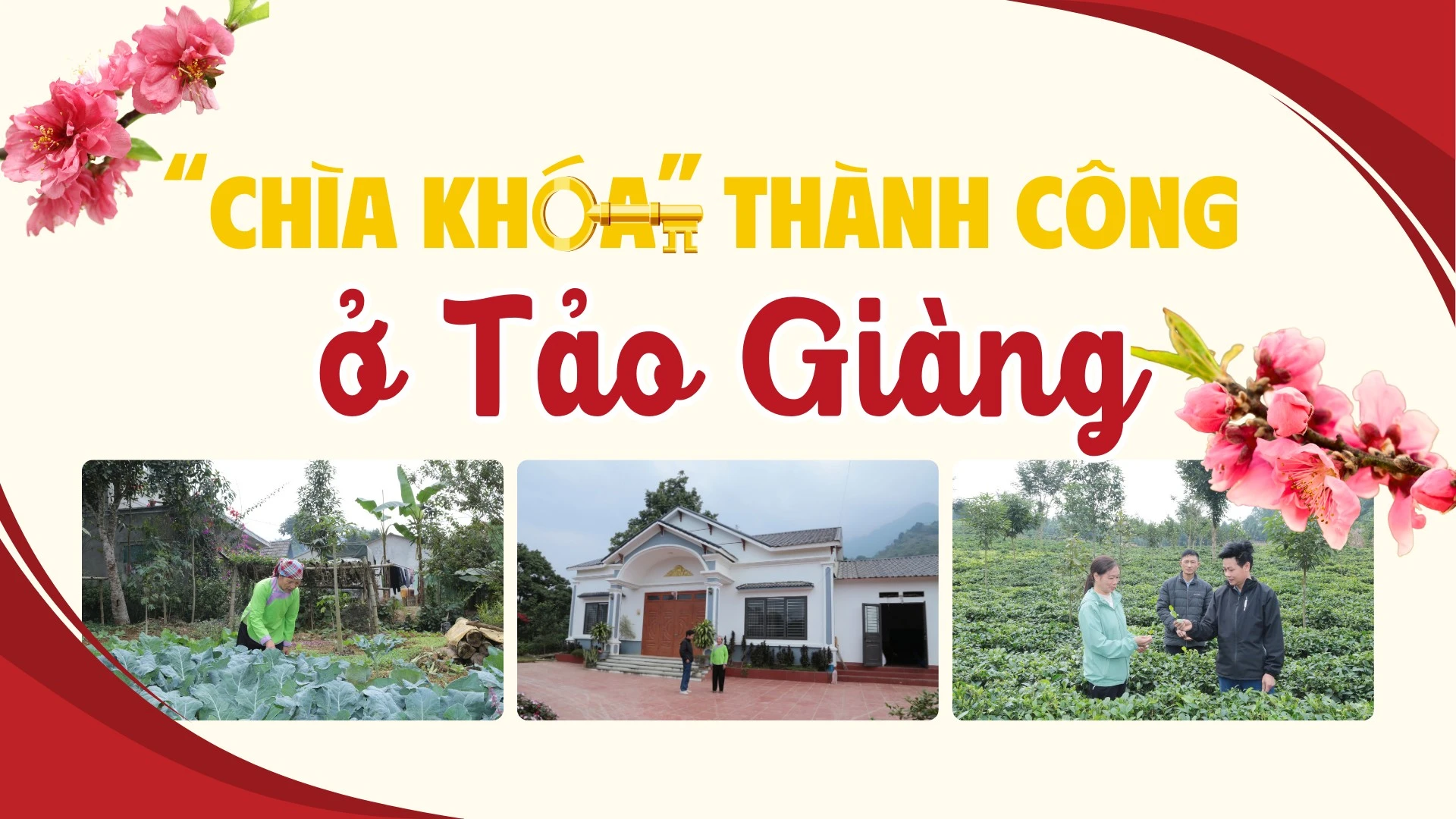 “Chìa khóa” thành công ở Tảo Giàng