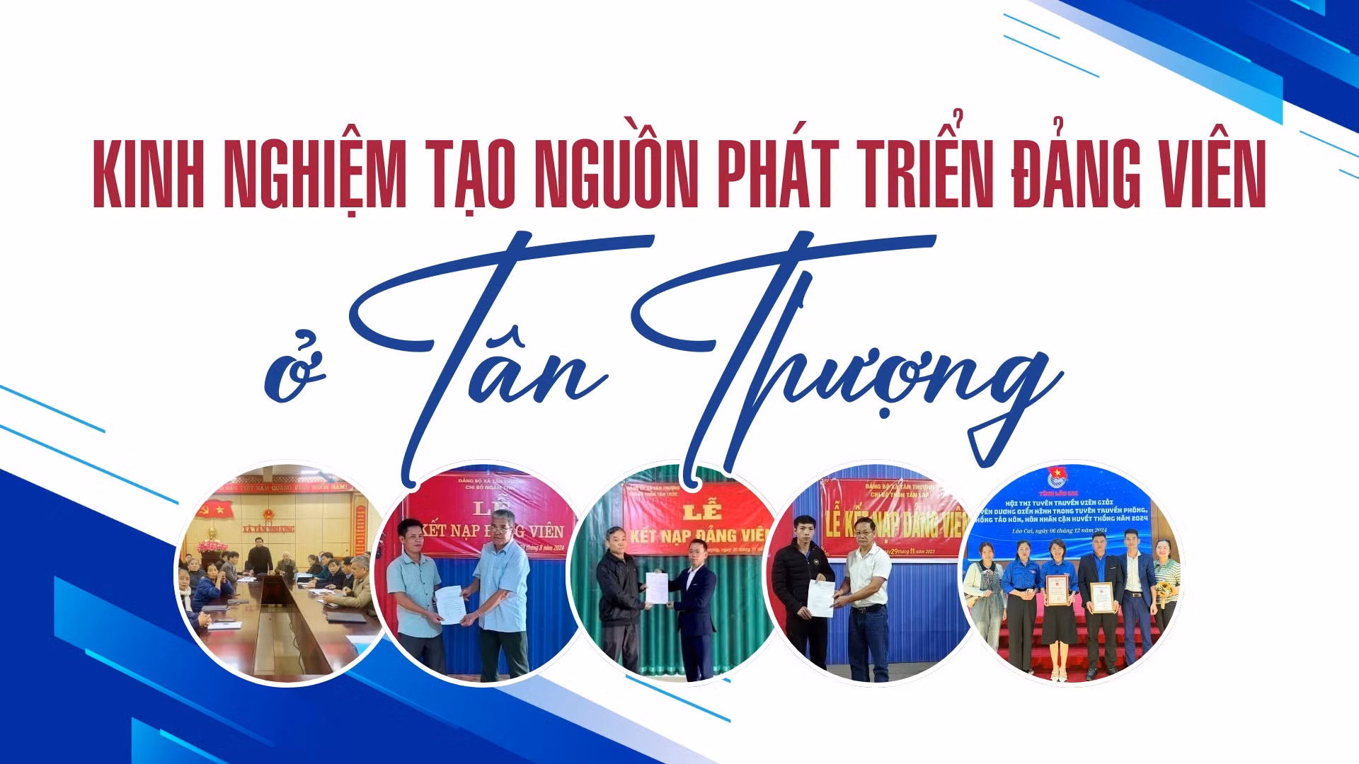 Kinh nghiệm tạo nguồn phát triển đảng viên ở Tân Thượng