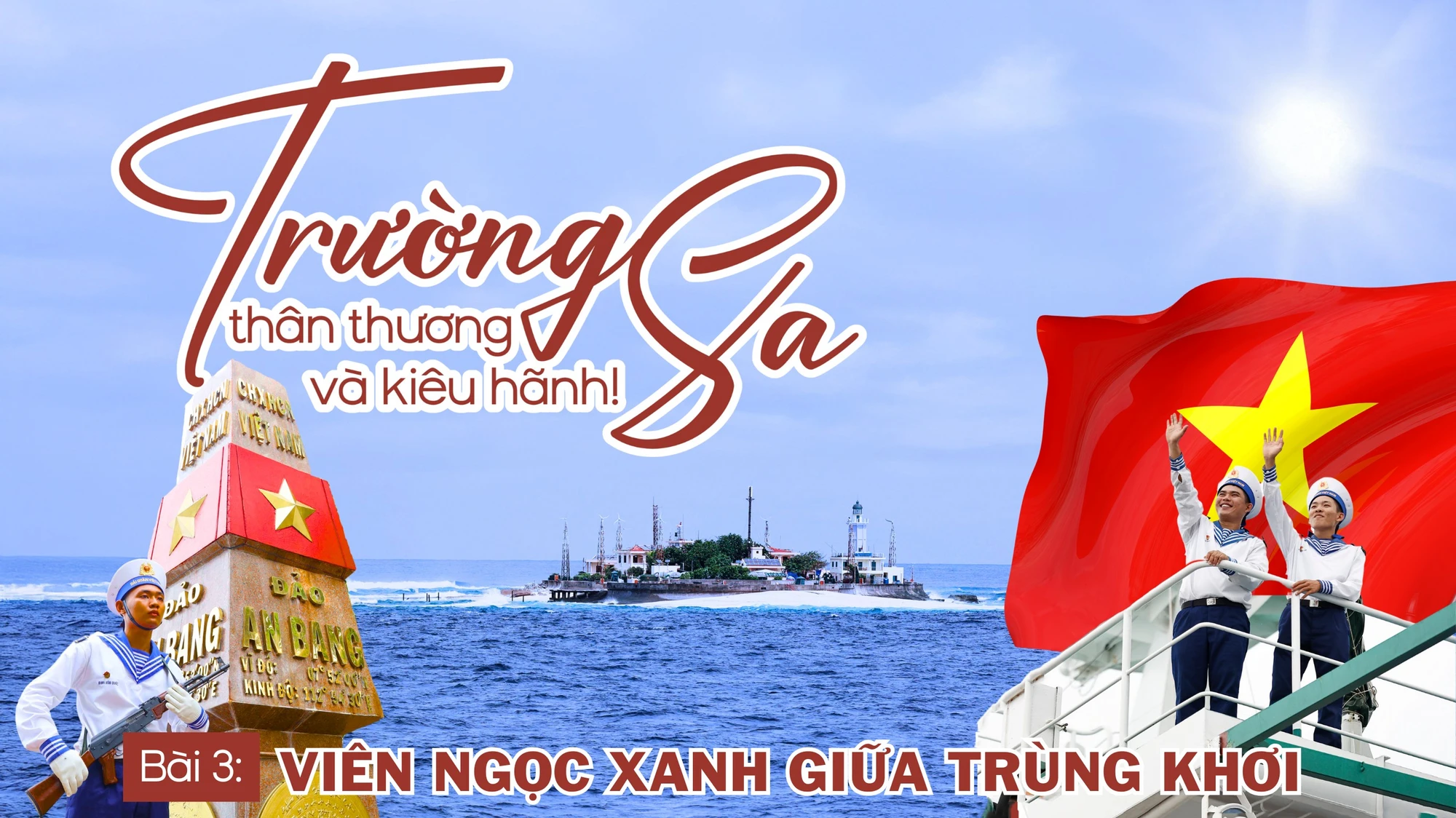 Bài 3: Viên ngọc xanh giữa trùng khơi