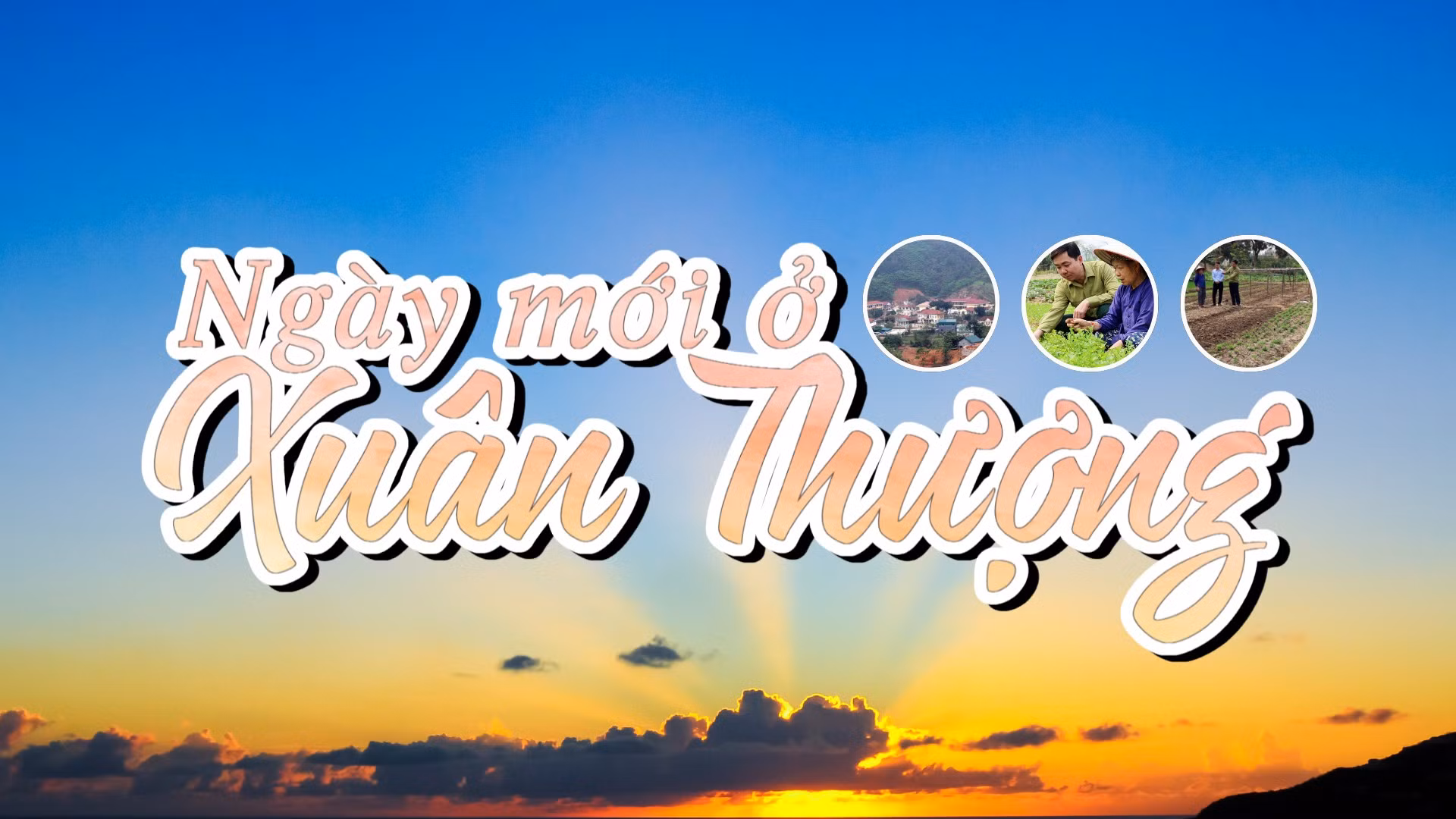 Ngày mới ở Xuân Thượng